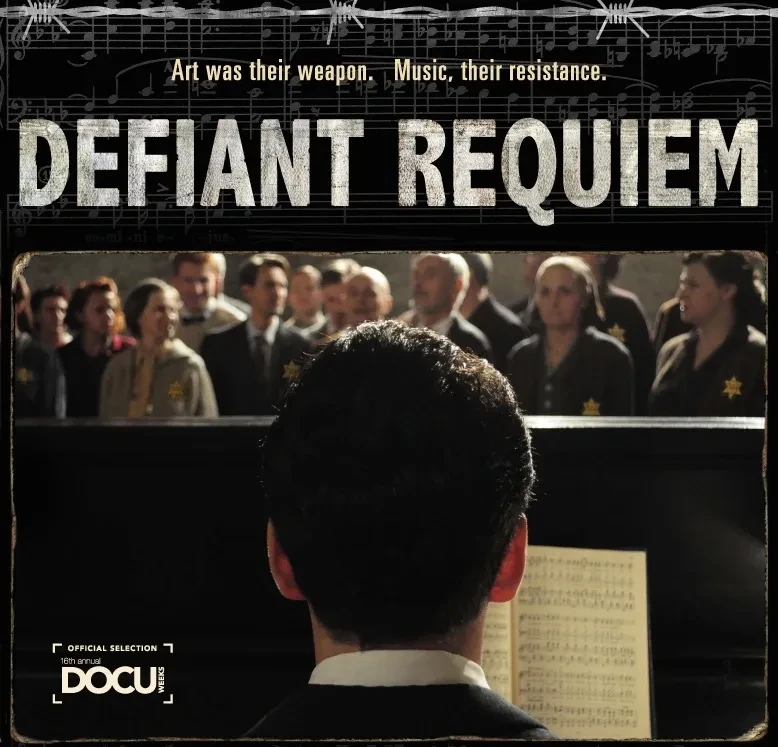Poster for the concert/drama Defiant Requiem, performed worldwide